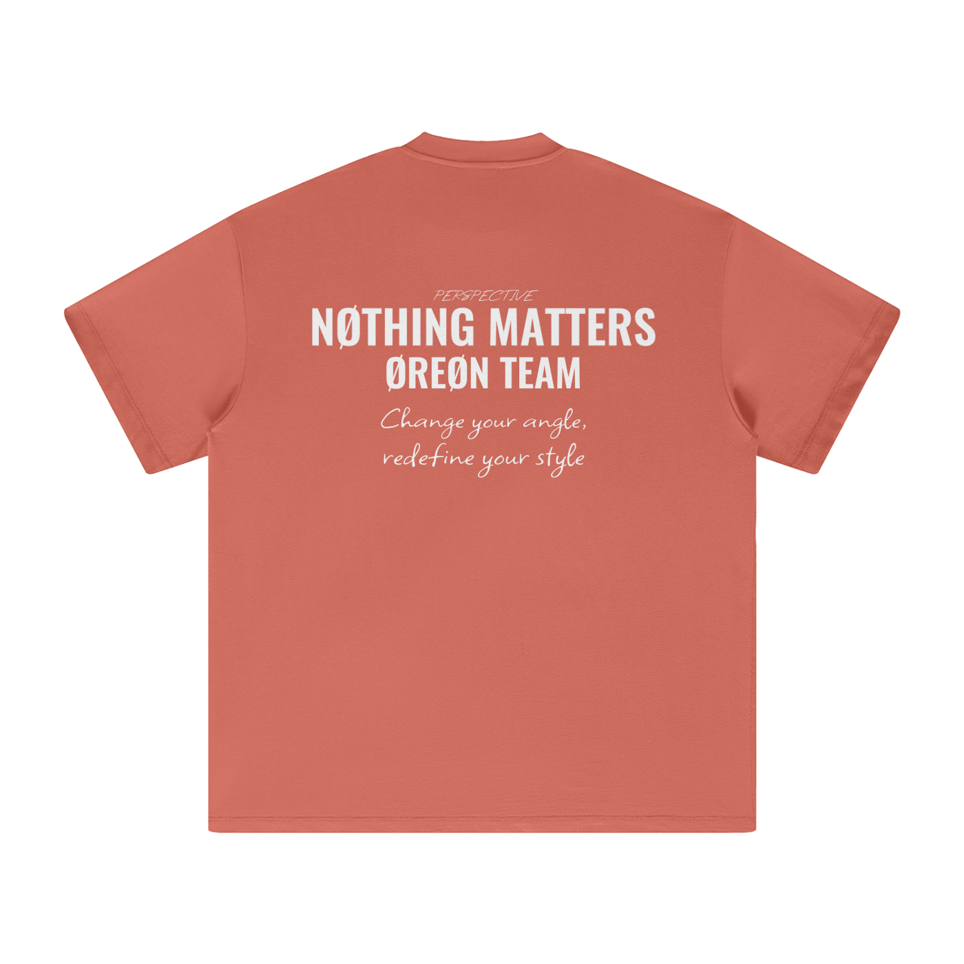 NØTHING MATTERS OVERSIZED T-SHIRT