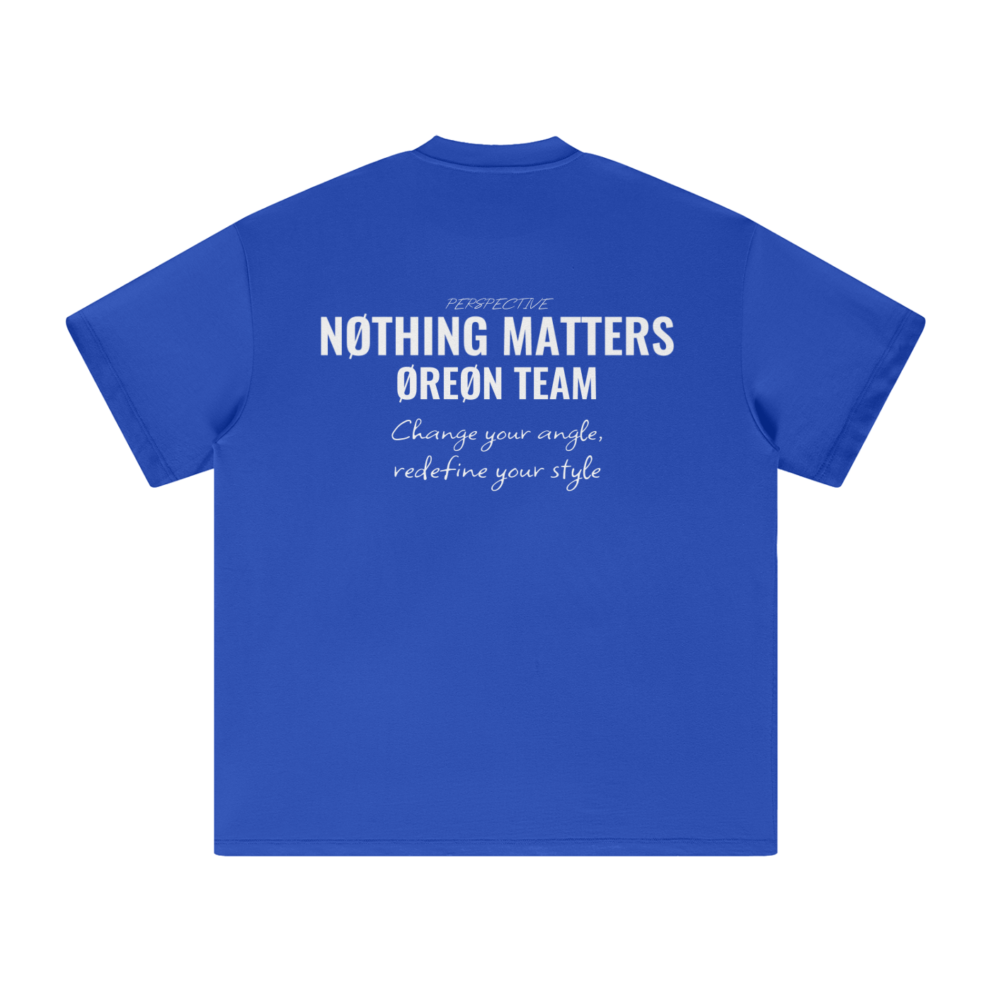 NØTHING MATTERS OVERSIZED T-SHIRT
