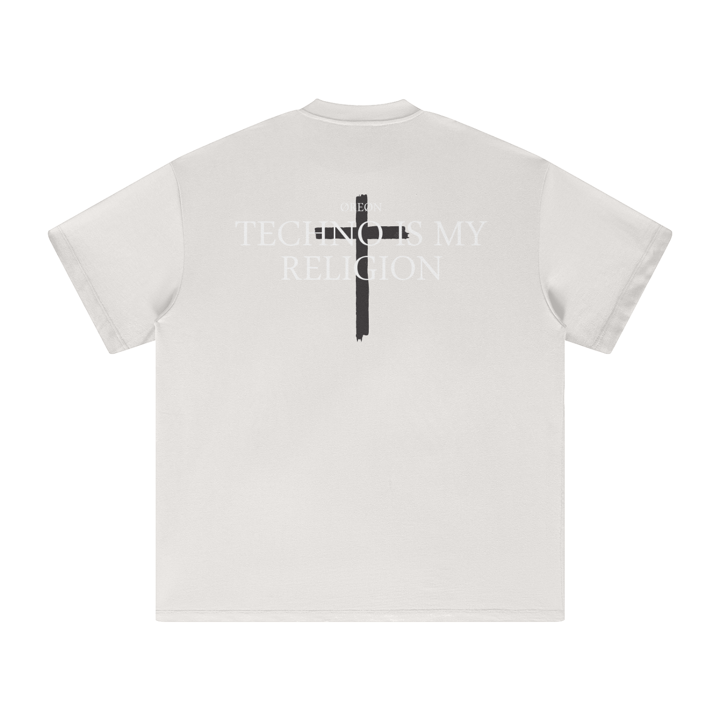 TECHNO IS MY RELIGION OVERSIZED T-SHIRT