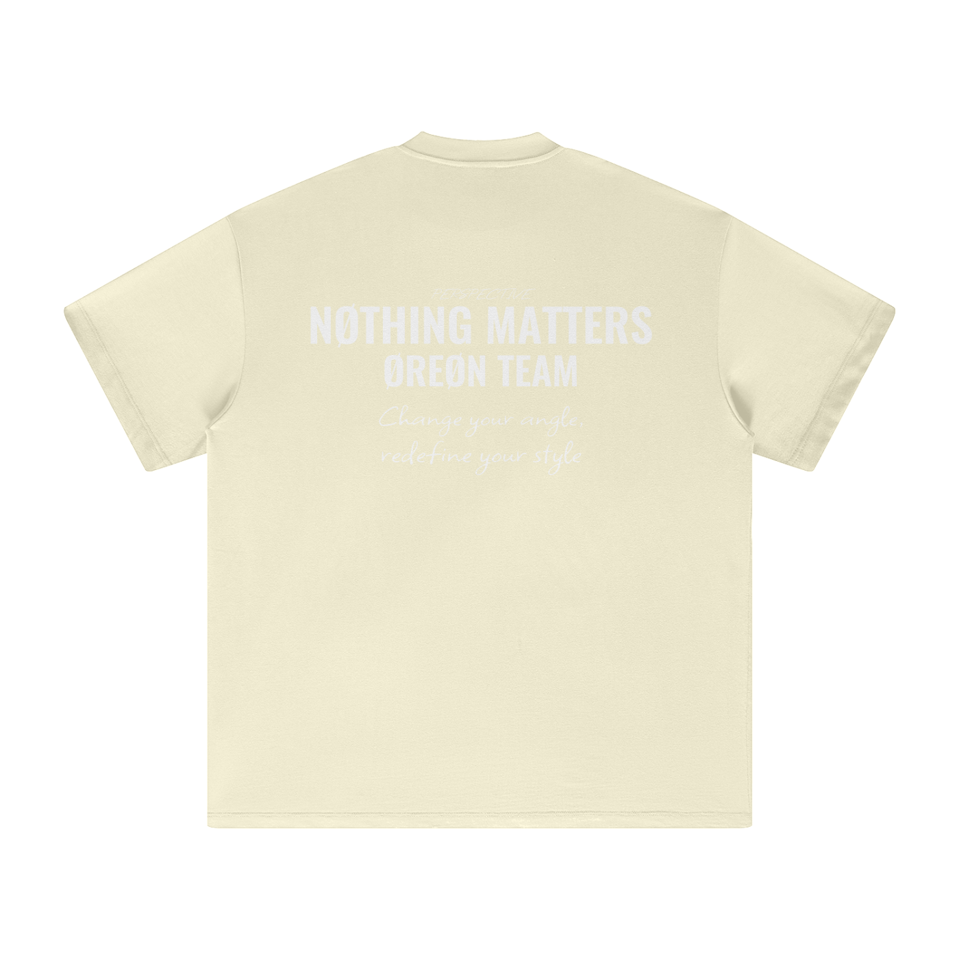 NØTHING MATTERS OVERSIZED T-SHIRT