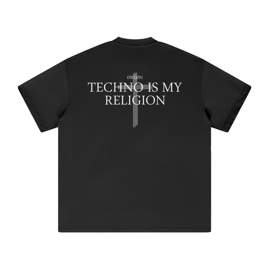 TECHNO IS MY RELIGION OVERSIZED T-SHIRT